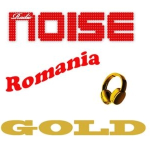 Слушать радио Radio Noise Romania - Gold